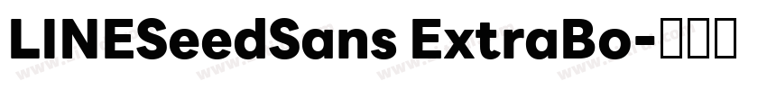 LINESeedSans ExtraBo字体转换